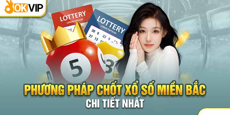 Xổ số miền Bắc