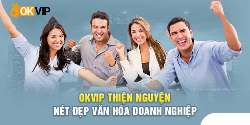 okvip thiện nguyện