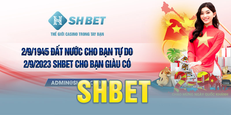 Tìm hiểu về thương hiệu SHBet lẫy lừng